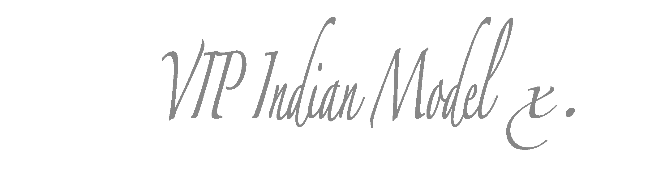 VIP Indian Model